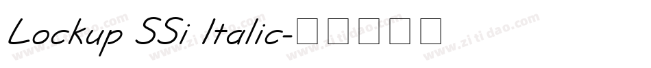 Lockup SSi Italic字体转换